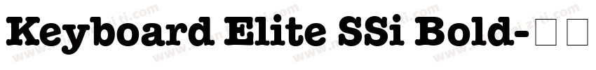 Keyboard Elite SSi Bold字体转换